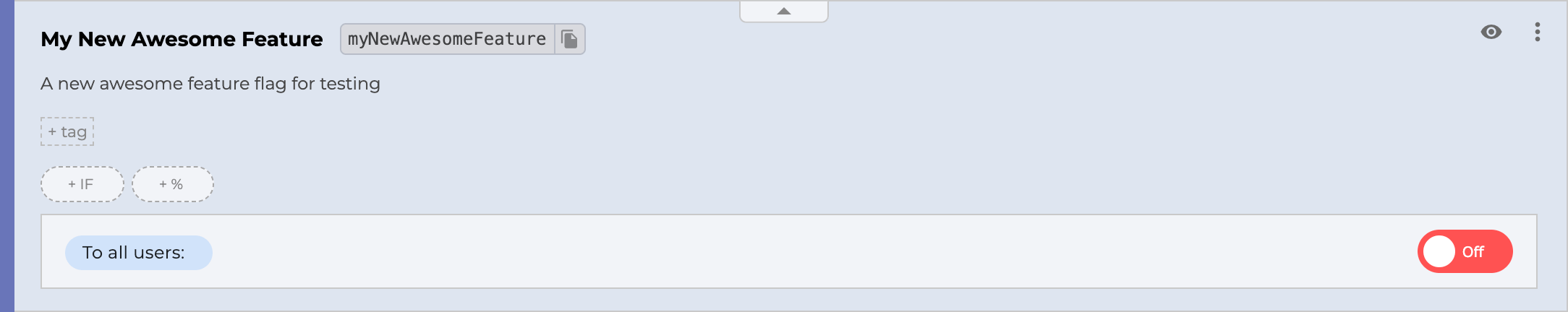 My New Awesome Feature Flag is OFF